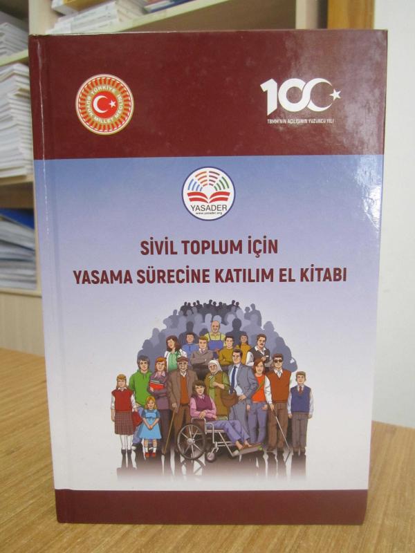 Sivil Toplum için Yasama Sürecine Katılım El Kitabı [4.Baskı - Ciltli]
