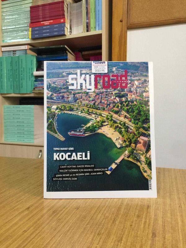 SKYROAD Aylık Gezi Kültürü Dergisi - Sayı 95 - Kasım 2023 - HAVABUS