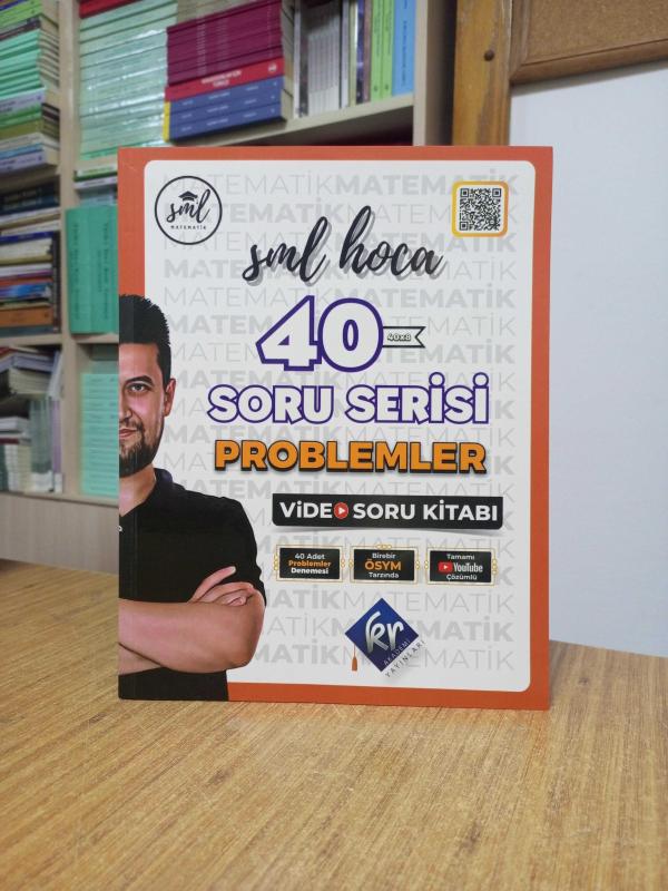SML Hoca 40 Soru Serisi Problemler Video Soru Kitabı