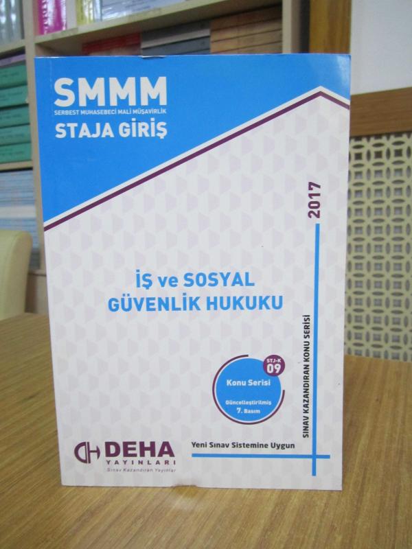 SMMM Staja Giriş Konu Serisi STJ-K 09 İş ve Sosyal Güvenlik Hukuku [7.Baskı] / Deha Yayınları