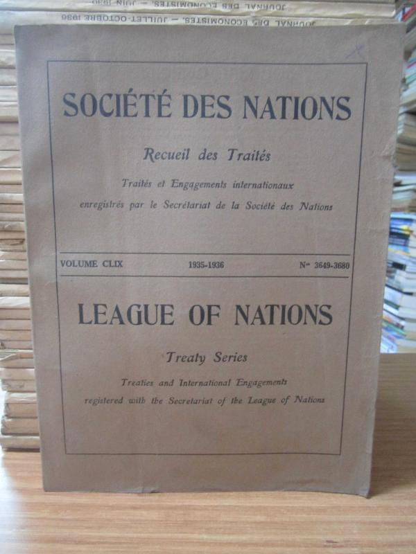 Societe Des Nations Recueil des Traites / League of Nations Treaty Series - Vol CLIX No 3649-3680 [Year 1935-1936]