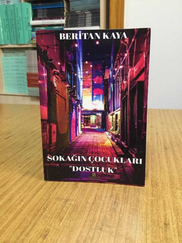 Sokağın Çocukları Dostluk - Beritan Kaya