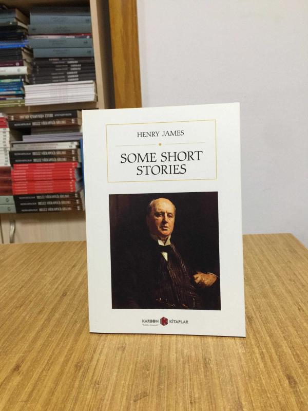 Some Short Stories - Henry James
