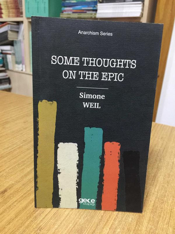 Some Thoughts On The Epic - Simone Weil