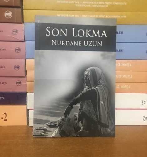Son Lokma - Nurdane Uzun