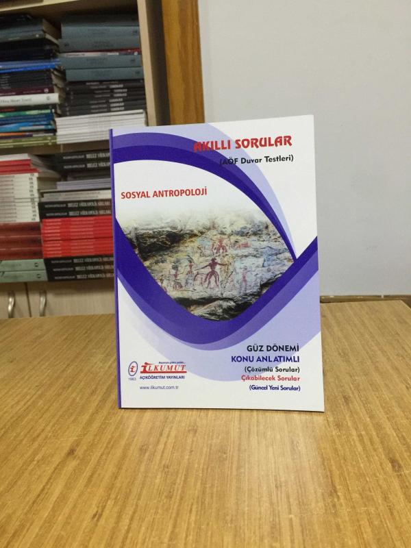 Sosyal Antropoloji Akıllı Sorular AÖF Duvar Testleri / İlkumut Açıköğretim Yayınları
