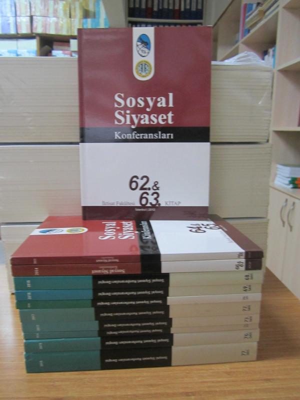 SOSYAL SİYASET KONFERANSLARI - 77.Sayı 2019 - 100.Yılında Uluslararası Çalışma Örgütü - İÜ İktisat Fakültesi Çalışma Ekonomisi ve Endüstri İlişkileri