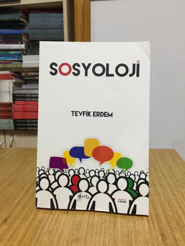 Sosyoloji - Tevfik Erdem [Güncellenmiş 6. Baskı]