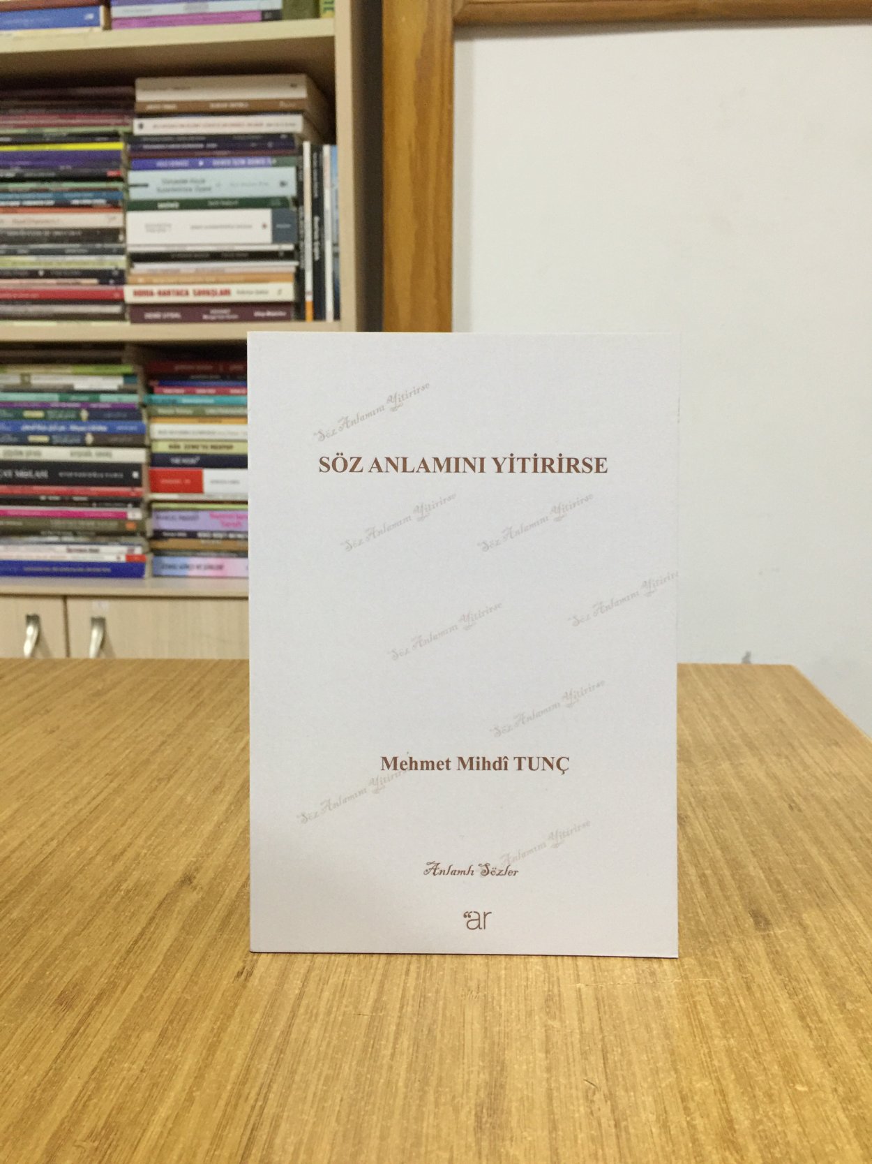 Söz Anlamını Yitirirse - Mehmet Mihdî Tunç
