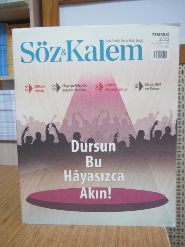 Söz Kalem Aylık Gençlik İlim ve Kültür Dergisi - Sayı 106 - Temmuz 2022