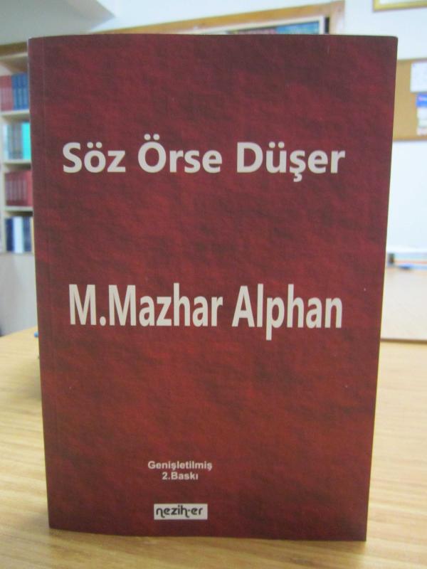 Söz Örse Düşer - M. Mazhar Alphan