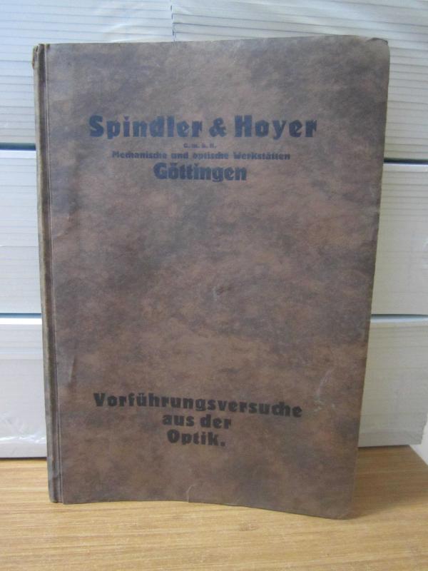 SPINDLER & HOYER Mechanische und Optische Werkstätten Göttingen 1898