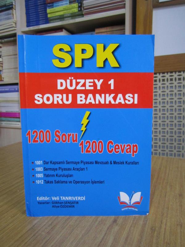 SPK DÜZEY 1 SORU BANKASI - Editör: Veli Tanrıverdi