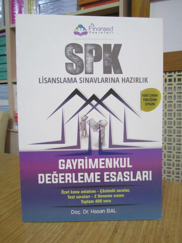 SPK Lisanslama Sınavlarına Hazırlık Gayrimenkul Değerleme Esasları (Özet Konu Anlatımı) / Finansed Yayınları 2022