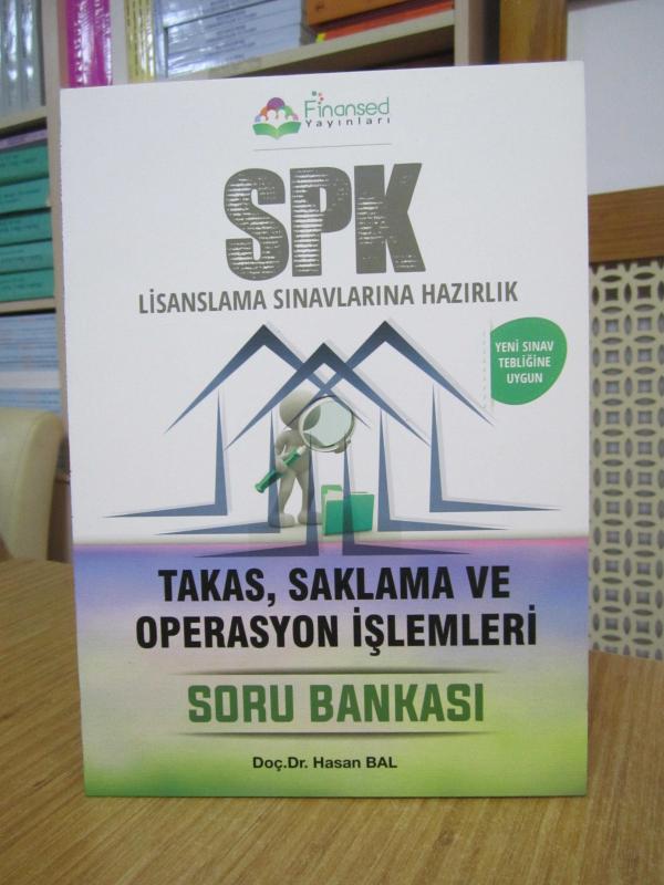 SPK Lisanslama Sınavlarına Hazırlık Takas Saklama ve Operasyon İşlemleri (Soru Bankası) / Finansed Yayınları 2022