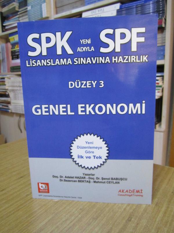SPK SPF Lisanlama Sınavına Hazırlık Düzey 3 Genel Ekonomi / Bankacılık Akademisi
