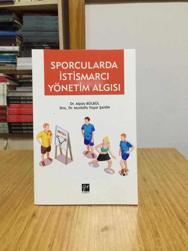 Sporcularda İstismarcı Yönetim Algısı - Dr. Alpay Bülbül & Doç. Dr. Mustafa Yaşar Şahin