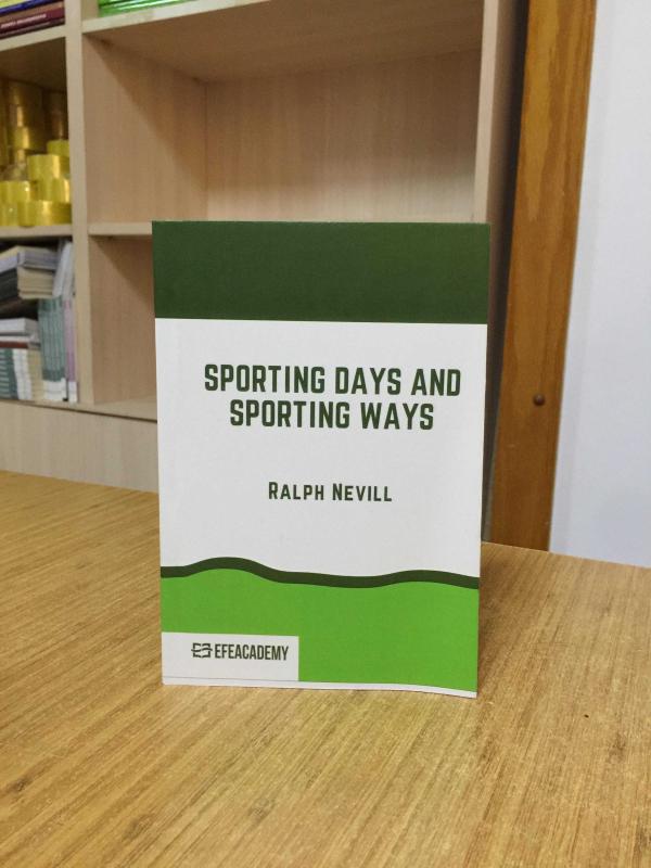 Sporting Days And Sporting Ways - Classic Reprint