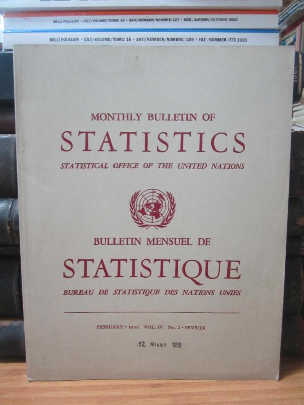 Statistical Office of The United Nations - Monthly Bulletin of Statistics - February 1950 - No 2
