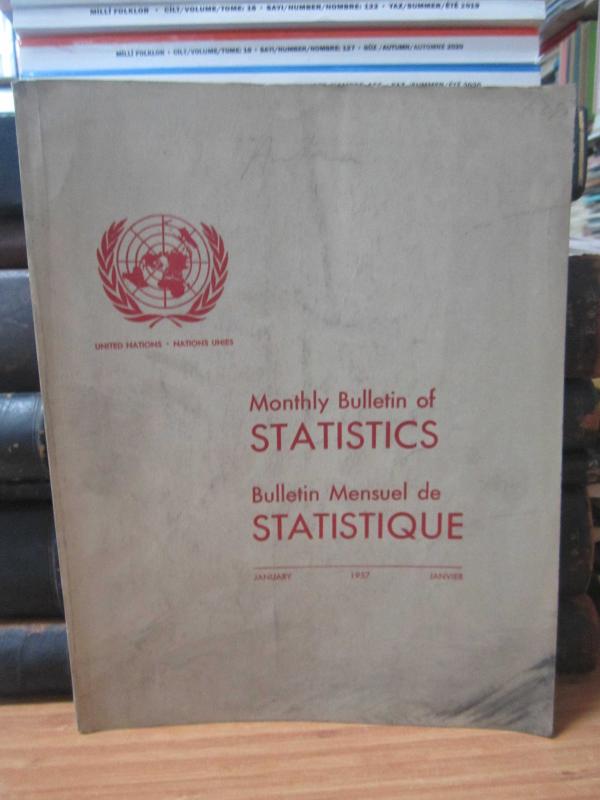 Statistical Office of The United Nations - Monthly Bulletin of Statistics - January 1956 - No 1