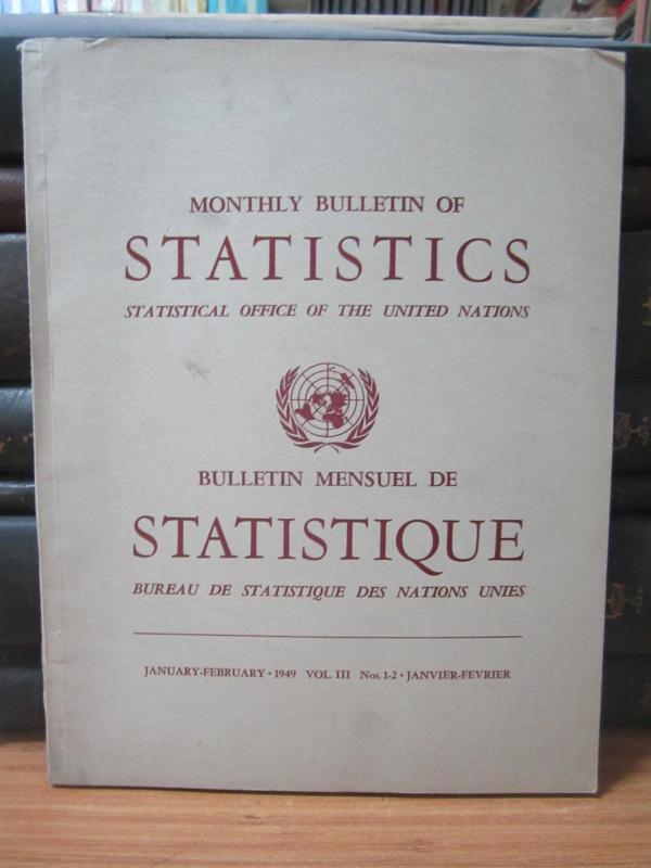 Statistical Office of The United Nations - Monthly Bulletin of Statistics - January February 1949 - No 1-2