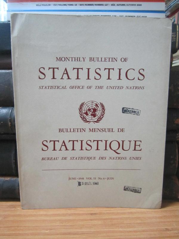Statistical Office of The United Nations - Monthly Bulletin of Statistics - June 1948 - No 6