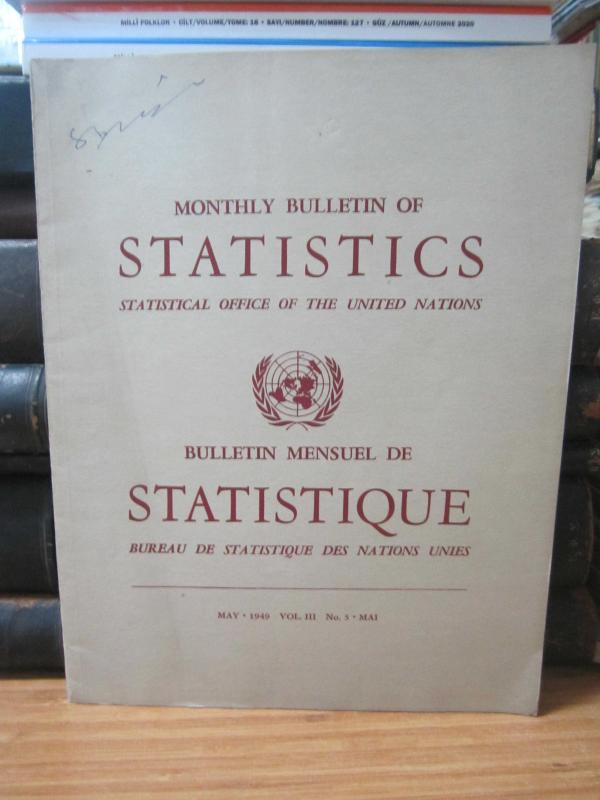 Statistical Office of The United Nations - Monthly Bulletin of Statistics - May 1949 - No 5