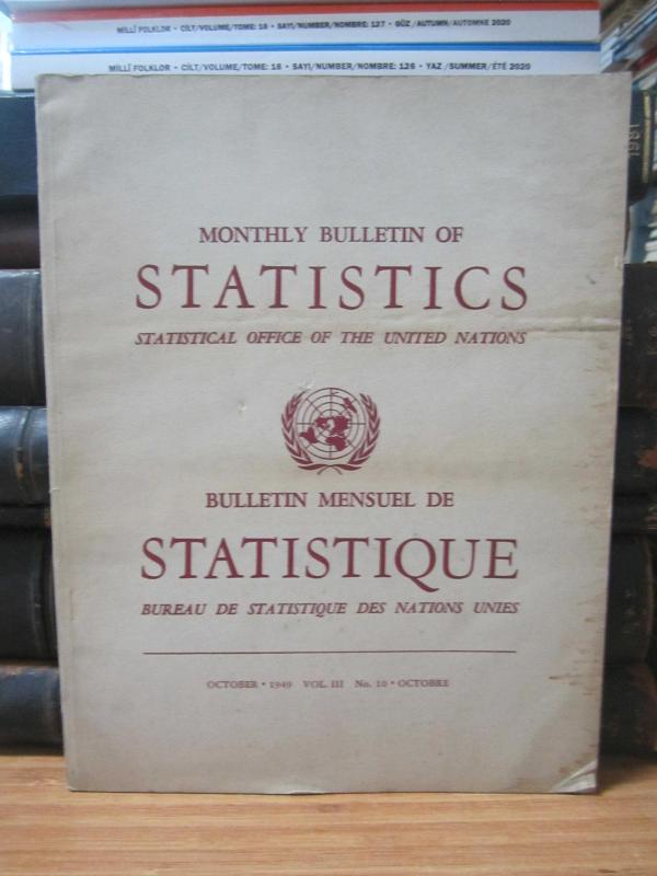 Statistical Office of The United Nations - Monthly Bulletin of Statistics - October 1949 - No 10