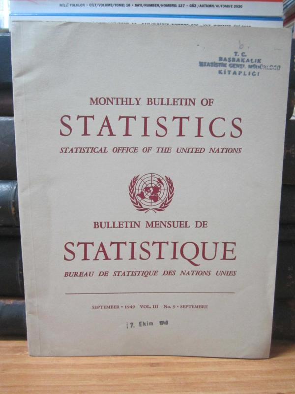 Statistical Office of The United Nations - Monthly Bulletin of Statistics - September 1949 - No 9
