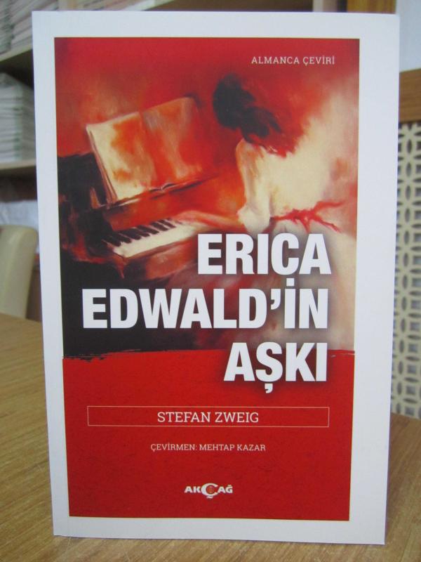 Stefan Zweig - Erica Edwald'in Aşkı