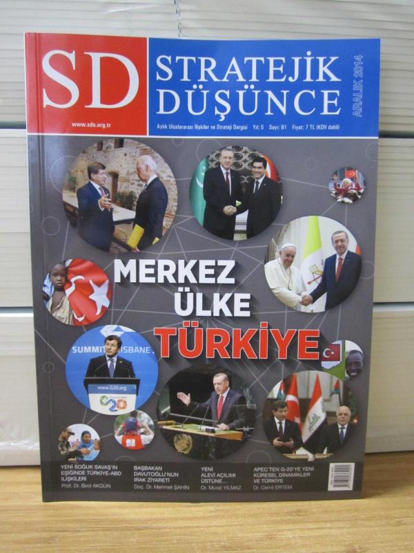Stratejik Düşünce Enstitüsü Dergisi - SD Stratejik Düşünce - Sayı 61 - Aralık 2014