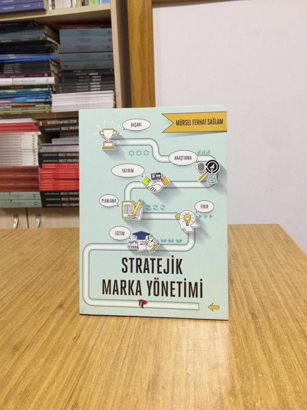 Stratejik Marka Yönetimi - Mürsel Ferhat Sağlam