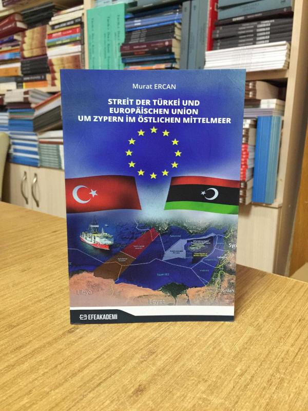 Streit Der Türkei Und Europäischen Union Um Zypern İm Östlıchen Mittelmeer