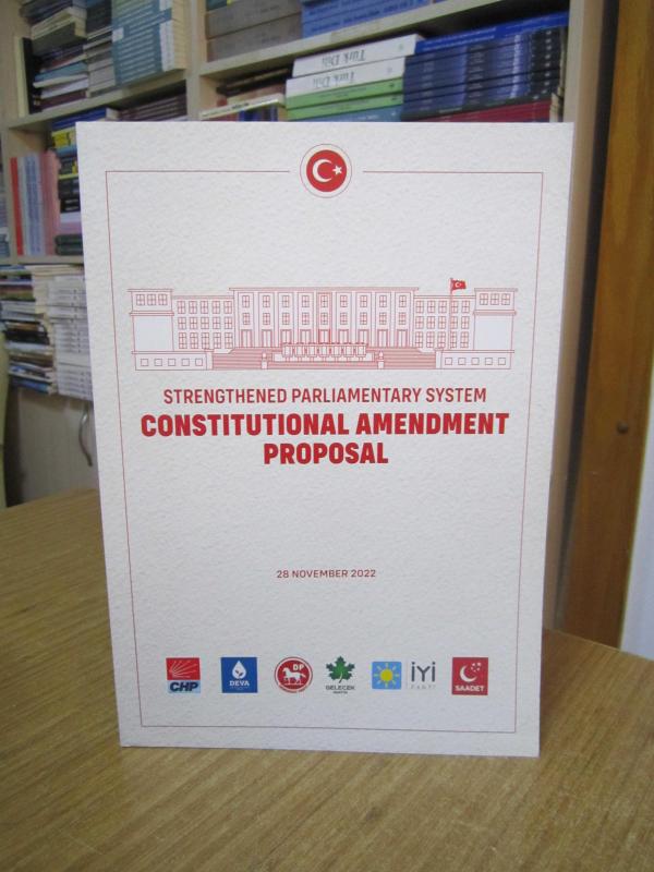 Strengthened Parliamentary System Constitutional Amendment Proposal November 28, 2022 Ankara