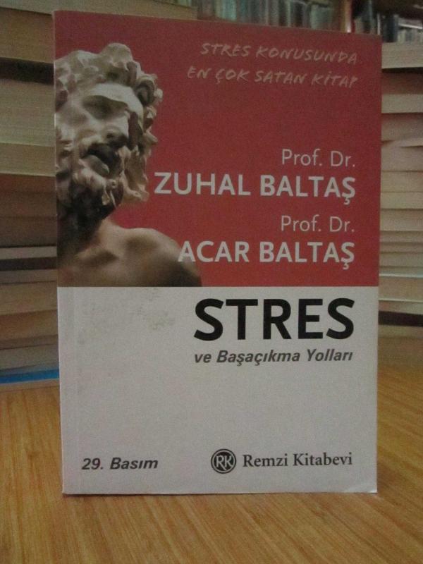 Stres ve Başaçıkma Yolları