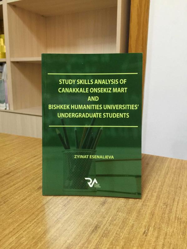 Study Skills Analysis of Çanakkale Onsekiz Mart and Bishkek Humanities Universities Undergraduate Students