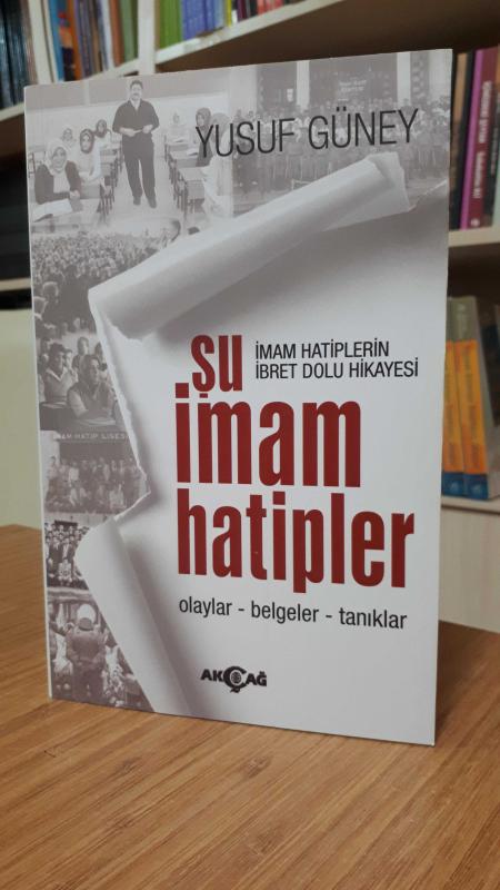 Şu İmam Hatipler Olaylar - Belgeler - Tanıklar
