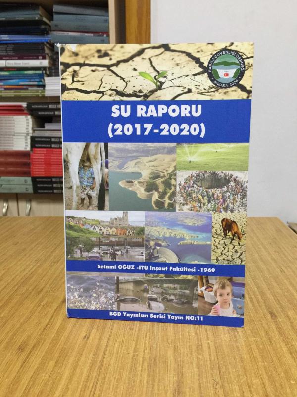 SU RAPORU (2017-2020) Baraj Güvenliği Derneği