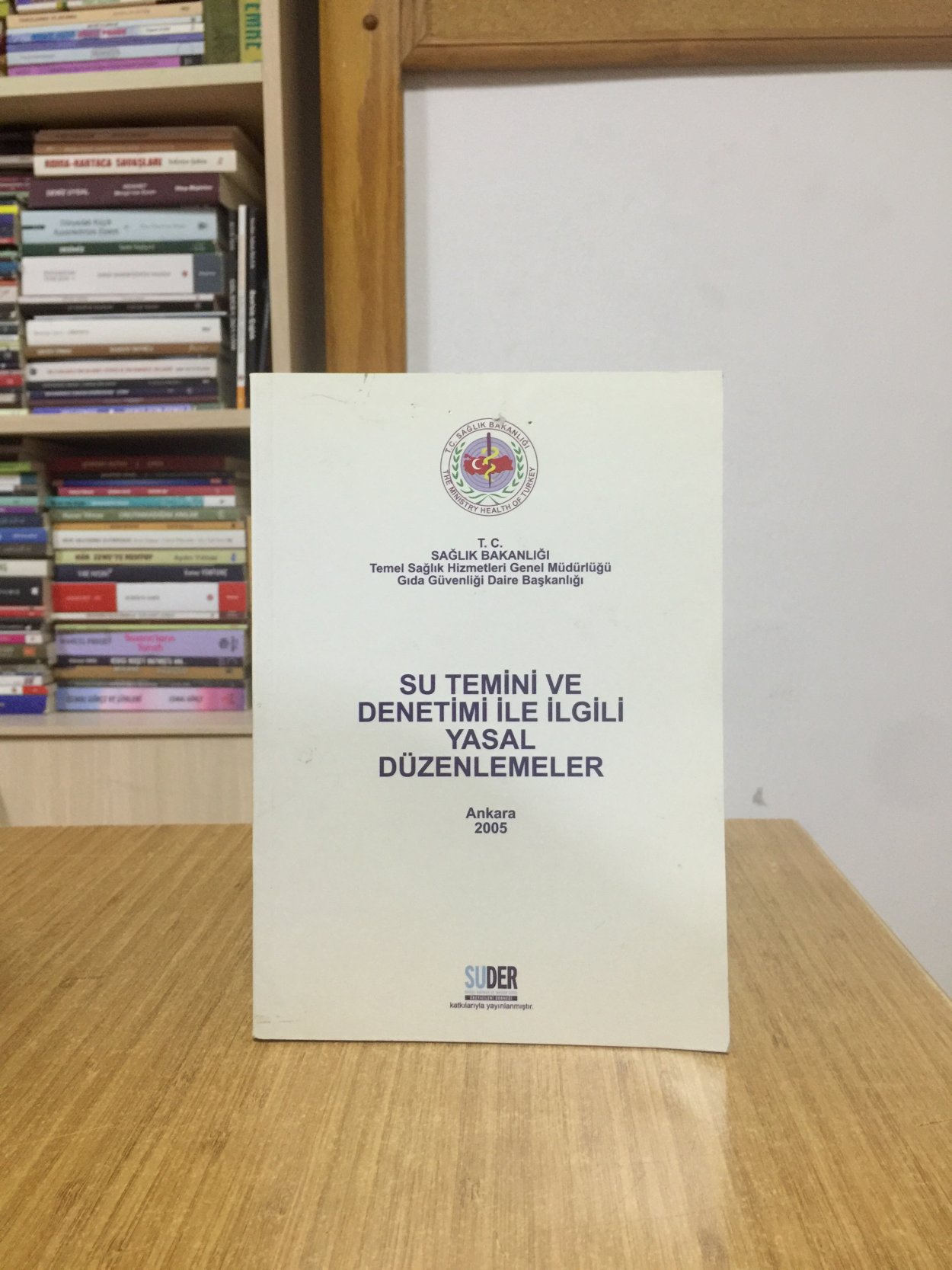 Su Temini ve Denetimi ile İlgili Yasal Düzenlemeler (2005)
