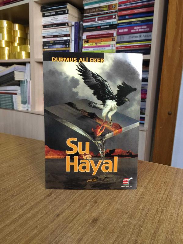 Su ve Hayal - Durmuş Ali Eker