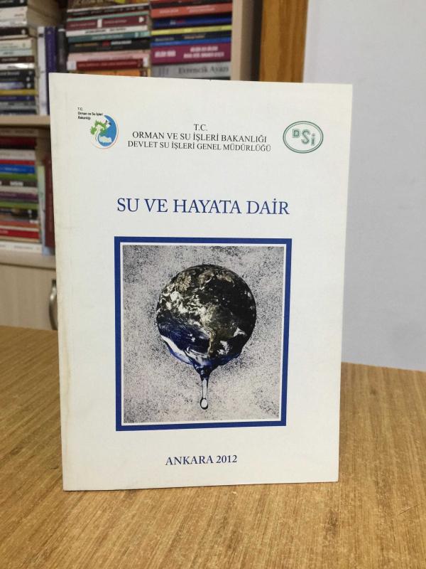 Su ve Hayata Dair - Derleyen: Bahri Ege