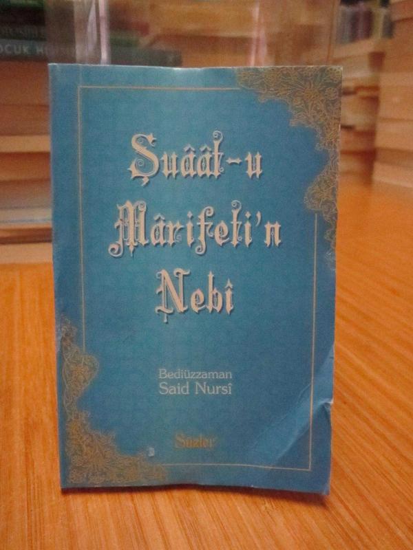 Şuaat-u Marifeti'n Nebi (Bediüzzaman Said Nursi)