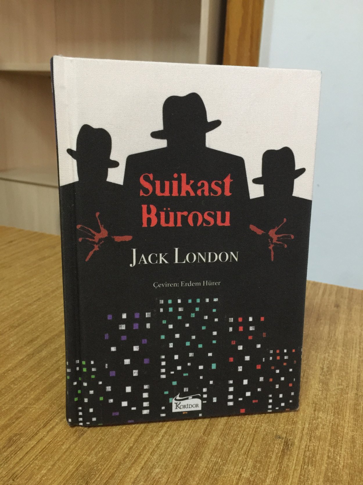 Suikast Bürosu - Jack London [Bez Ciltli]