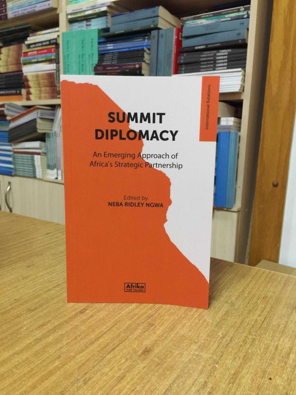 Summit Diplomacy - An Emerging Approach of Africa's Strategic Partnership
