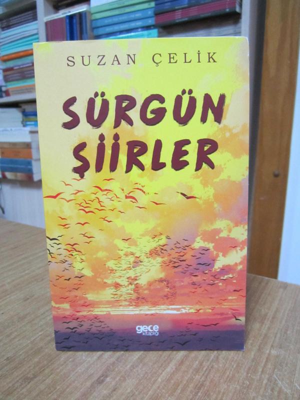 Sürgün Şiirler - Suzan Çelik
