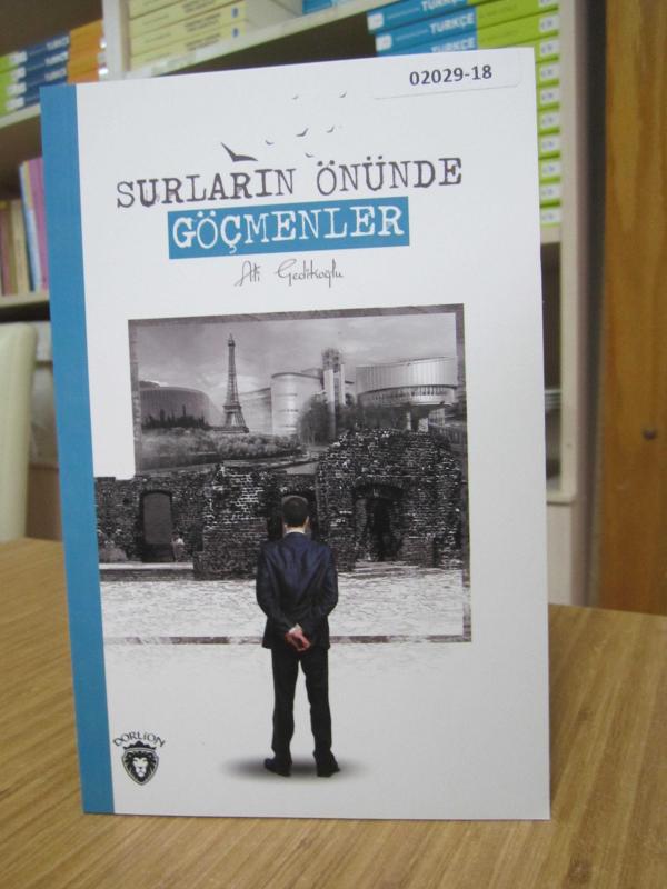 Surların Önünde Göçmenler - Ali Gedikoğlu