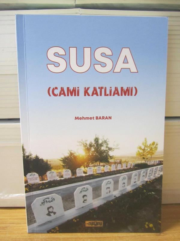 SUSA Cami Katliamı - Mehmet Baran