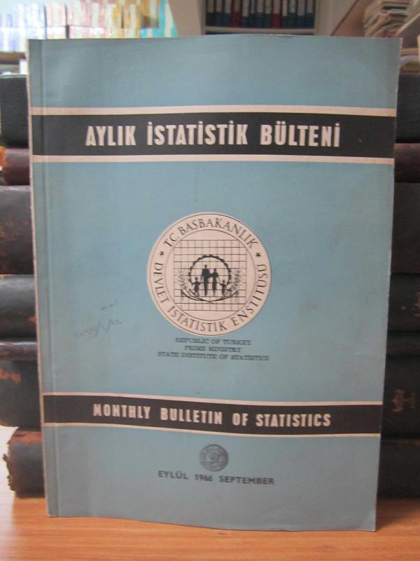 T.C. Başbakanlık Devlet İstatistik Enstitüsü Aylık İstatistik Bülteni - Bulletin of Statistics –  Eylül/September 1966