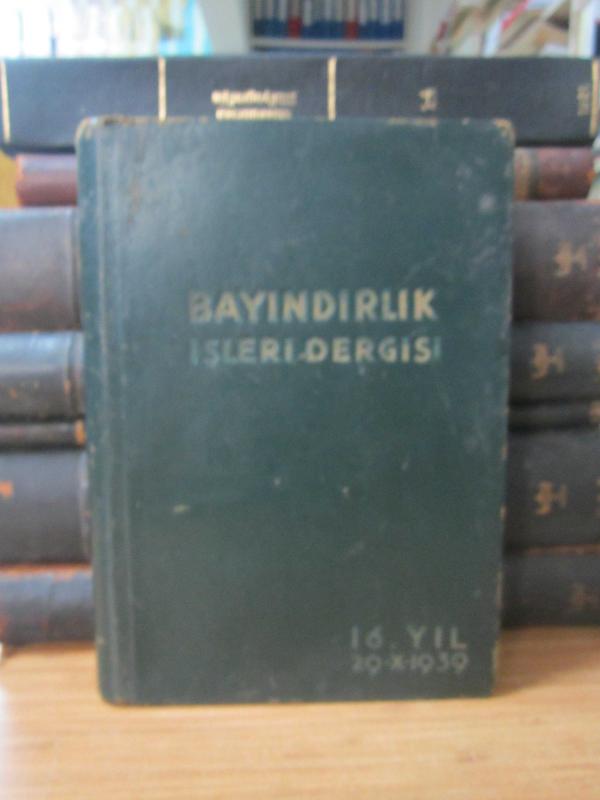 T.C. Bayındırlık İşleri Dergisi - Yıl 6 Sayı 5 Birinciteşrin 1939  - Ciltli