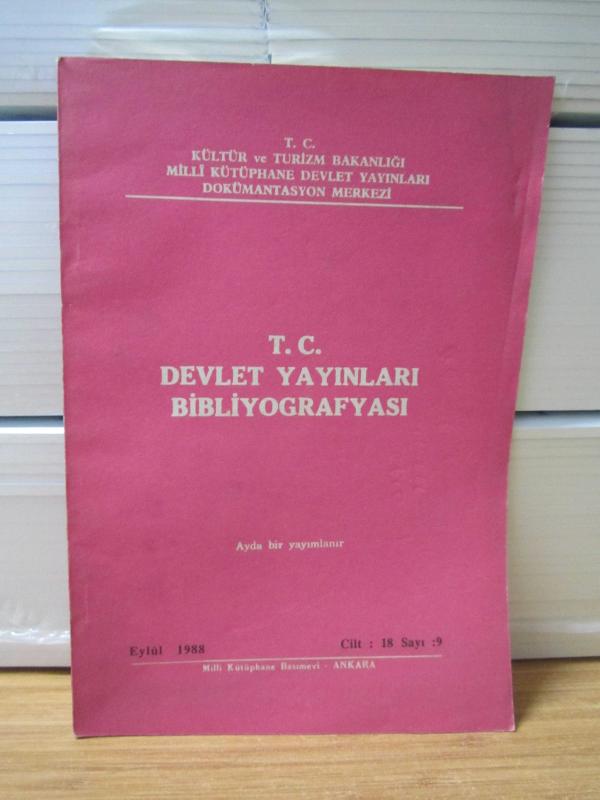 T.C. Devlet Yayınları Bibliyografyası - Cilt 18 Sayı 9 - Eylül 1988